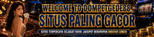 WELCOME TO DOMPET GEDE 88